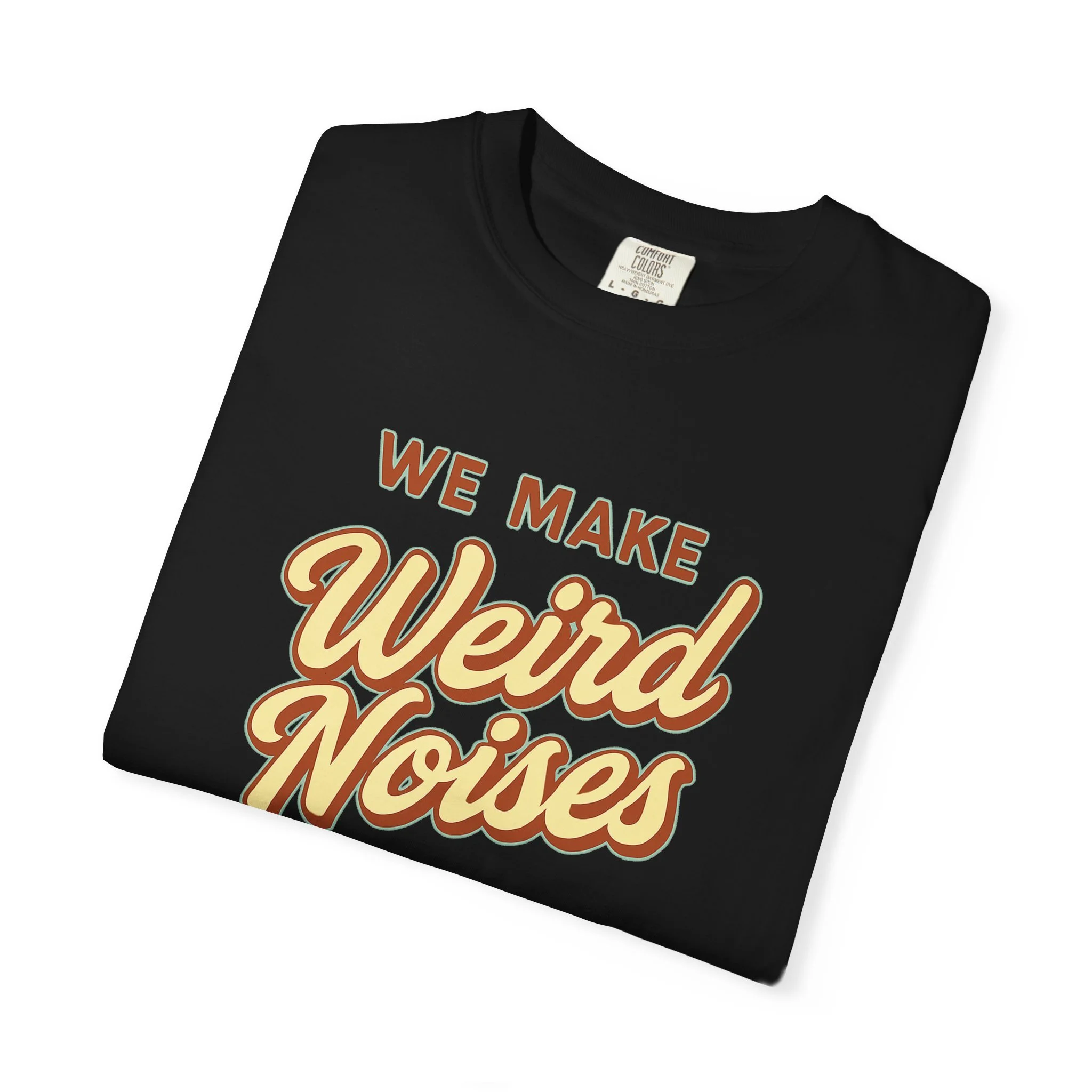 We Make Weird Noises – Anniversary Tee preview 3